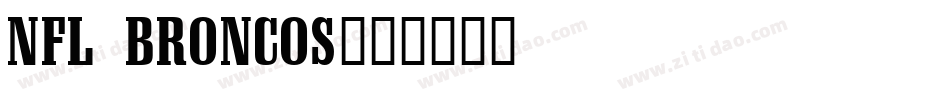 NFL Broncos字体转换